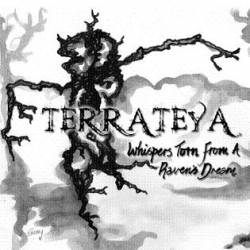 Terrateya : Whispers Torn from a Raven's Dream